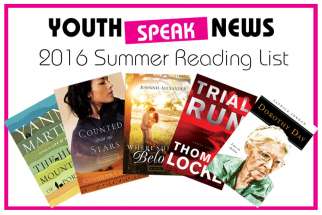 The Youth Speak News team have put together a list of faith-based youth titles that we think young booklovers might enjoy for summer reading.