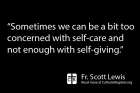 We need the Lord&#039;s grace to be better people, writes Fr. Scott Lewis.