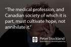 September is Suicide Prevention Month and Peter Stockland writes about Canada&#039;s contradictory attempts try to both prevent suicide while also legalize assisted suicide.