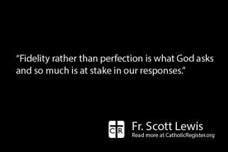 &quot;Our decision each day to lead a righteous and godly life will have consequences for generations to come,&quot; writes Fr. Scott Lewis.