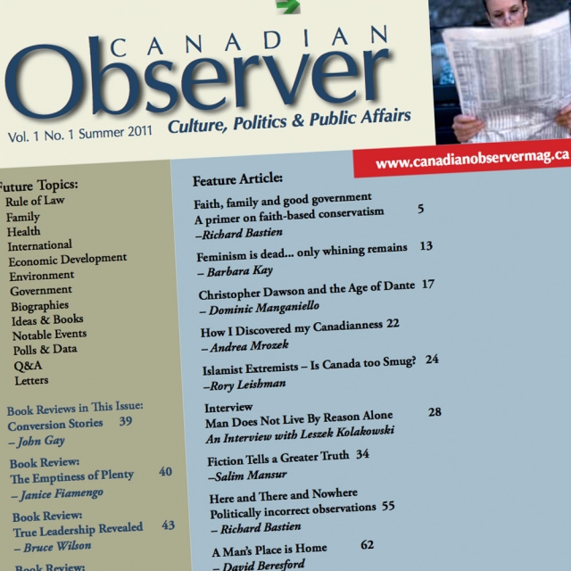 A new culturally conservative Canadian quarterly, The Canadian Observer, has been launched by an Ottawa-based think tank.